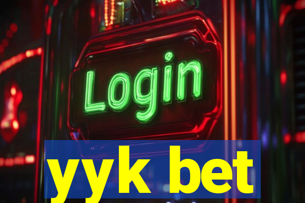 yyk bet
